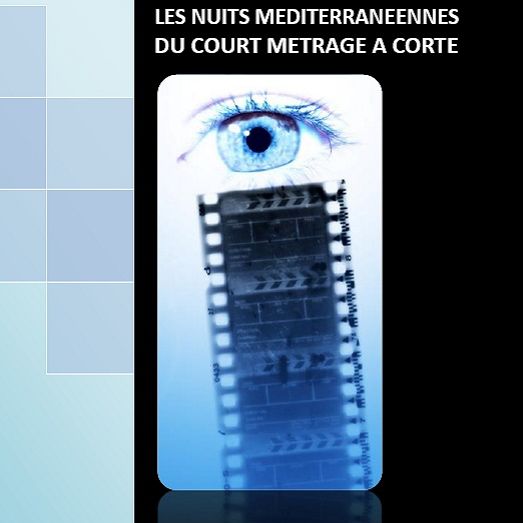 Nuits Méditerranéennes du court métrage de Corté, la sélection