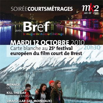 Soirée Bref, « Carte blanche au 25ème festival de Brest »