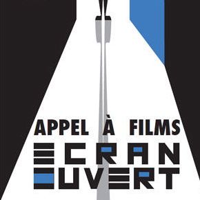 Ecran ouvert 2011, appel à films
