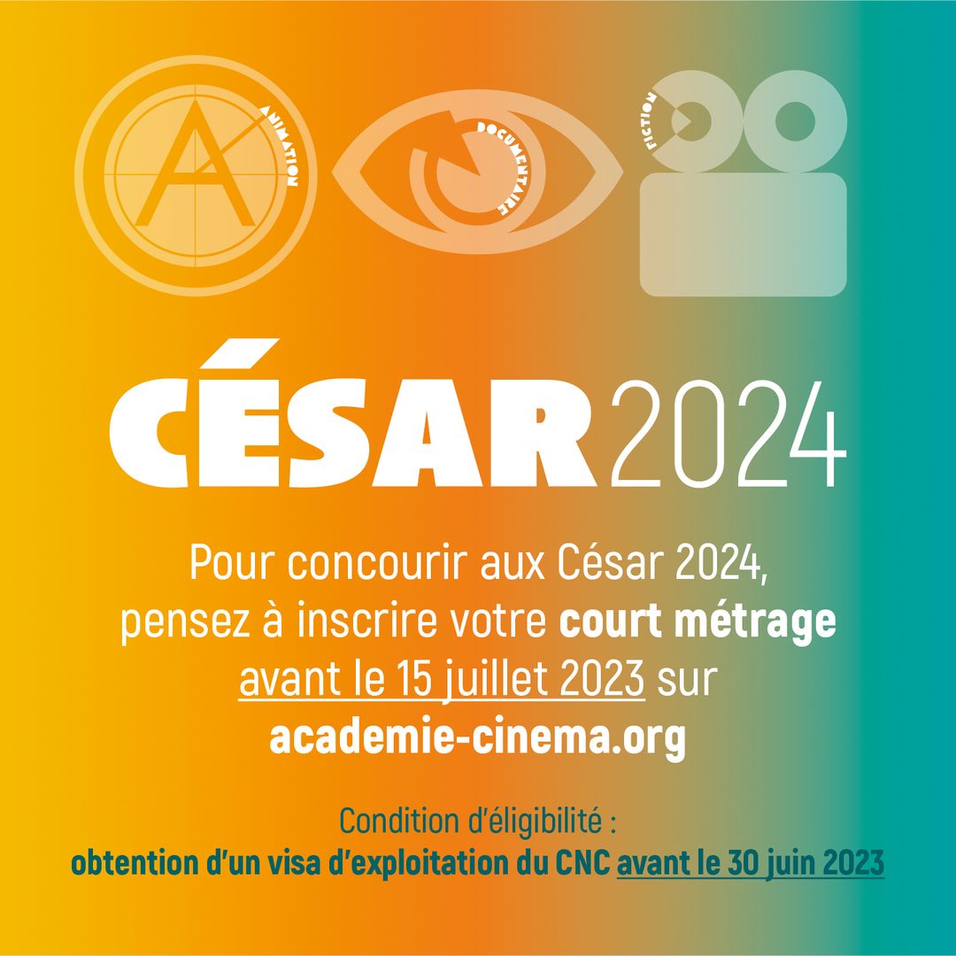 Inscrire son court aux César 2024