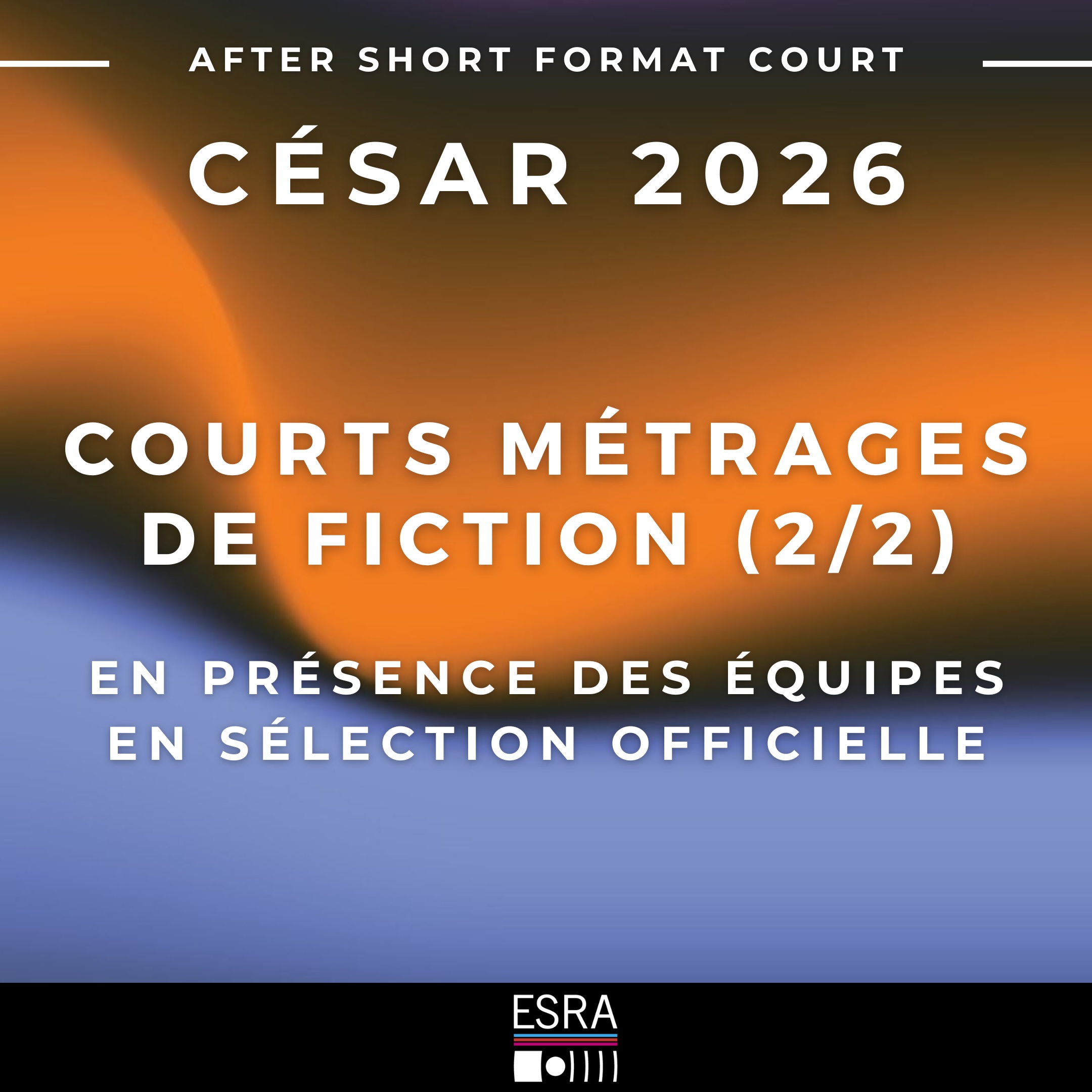 After Short fiction 2/2, mardi 2 décembre à l’ESRA
