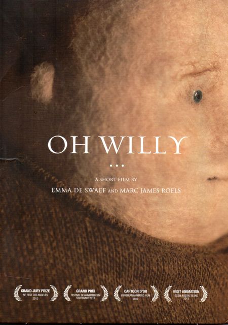 Oh Willy… de Emma de Swaef et Marc Roels