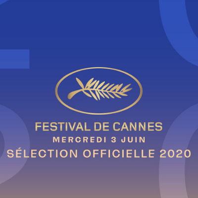 Cannes 2020, sélection officielle : les réalisateurs passés par le court